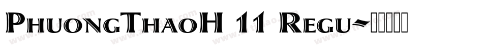 PhuongThaoH 11 Regu字体转换